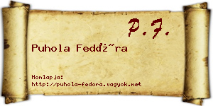 Puhola Fedóra névjegykártya