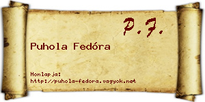 Puhola Fedóra névjegykártya